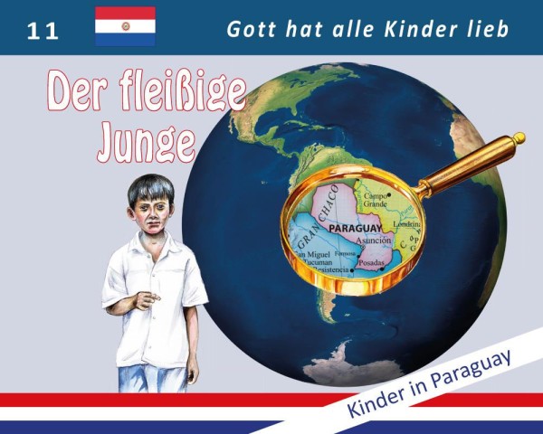 Der fleißige Junge - Missionsgeschichten 11